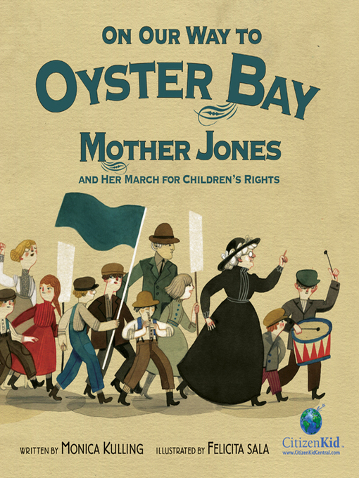 Title details for On Our Way to Oyster Bay by Monica Kulling - Wait list